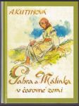 Gabra a Málinka v v čarovné zemi - náhled