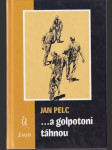 ...a golpotoni táhnou - náhled