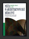 Péče o architektonické dědictví - 3. díl - náhled