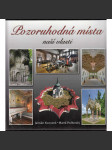 Pozoruhodná místa naší vlasti - náhled