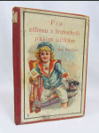 Pro zábavu a kratochvíli naším dítkám - náhled