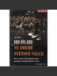 Kdo byl kdo ve druhé světové válce - náhled