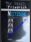Tak pravil friedrich nietzsche - soumrak model - duševní aristokratismus - o životě a umění - nietzsche friedrich - náhled