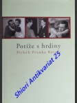 Potíže s hrdiny - příběh franka reisse - matocha pavel / reiss frank - náhled