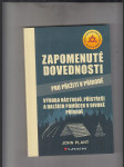 Zapomenuté dovednosti pro přežití v přírodě (Výroba nástrojů, přístřeší a dalších pomůcek v divoké přírodě) - náhled