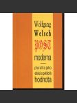 Postmoderna: Pluralita jako etická a politická hodnota - náhled