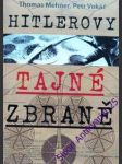 Hitlerovy tajné zbraně - vokáč petr/ mehner thomas - náhled