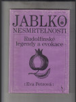 Jablko nesmrtelnosti (Rudolfínské legendy a evokace) - náhled