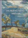 František Líbal - Oblaka něžného hněvu - náhled