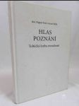 Hlas poznání: Toltécká kniha moudrosti - náhled