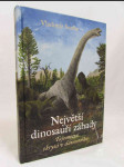 Největší dinosauří záhady: Tajemství skrytá v dávnověku - náhled