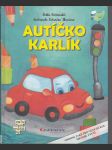 Autíčko Karlík - Čtení pro prvňáčky - náhled