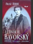 Ludvík ii. bavorský - herre franz - náhled