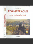 Rožmberkové - První po českém králi [knižní řada Šlechtické rody] - náhled
