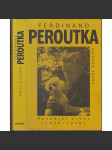 Ferdinand Peroutka - Pozdější život (1938-1978) - náhled