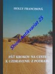 Päť krokov na ceste k uzdraveniu z potratu - francisová holly - náhled