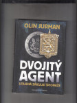 Dvojitý agent - Utajená zákulisí špionáže - náhled