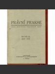 Právní prakse, měsíčník československých právníků, ročník III./1938-1939 (právo) - Právní praxe - náhled