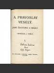 A. Pravoslav Veselý, díl I. a II. (2 v 1)  (Kladno, omladina, levice) - náhled