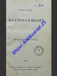 Kvetoucí hloží - drobné povídky a črty - čech františek - náhled