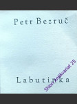 Labutinka - bezruč petr - náhled