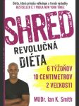 SHRED - Revolučná diéta - náhled