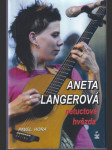 Aneta Langerová netuctová hvězda - náhled