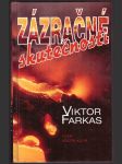 Zázračné skutečnosti farkas viktor - náhled