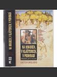 Na hradech, v klášterech, v podhradí - náhled
