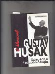 V hlavní roli Gustav Husák - náhled
