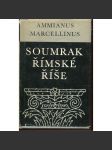 Soumrak římské říše (Živá díla minulosti, sv. 74) - náhled