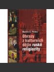 Obrazy z kulturních dějin ruské religiozity - náhled