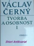 Tvorba a osobnost i-ii. - černý václav - náhled