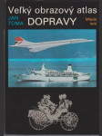 Veľký obrazový atlas dopravy (veľký formát) - náhled