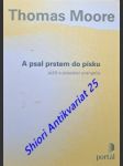 A psal prstem do písku - ježíš a poselství evangelia - moore thomas - náhled