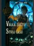 Válka světů / Stroj času (limitka) - náhled