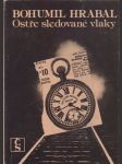 Ostře sledované vlaky - náhled