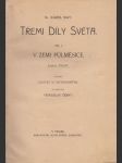 Třemi díly světa. Díl I. V zemi půlměsíce - náhled