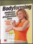 BodyformingPosilování a strečink pro plnoštíhlé ženy. - náhled