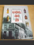Alkohol jako lék - náhled
