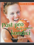 Půst pro krásu a dobrou kondici - náhled