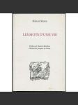 Les Mots d'une vie [poezie; poesie; básně; francouzská literatura; podpis; věnování Janu Vladislavovi; Jan Vladislav] - náhled