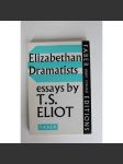 Elizabethan Dramatists (Alžbětinští dramatikové, literární věda, mj. Seneca, William Shakespeare) - náhled