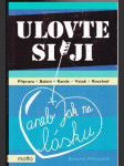 Ulovte si ji - náhled