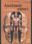 Anatomie emocí - Emoce a jejich vliv na lidské tělo - náhled