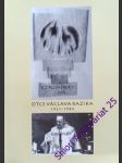 Vzpománky na otce václava razika 1921- 1984 - kolektiv autorů - náhled