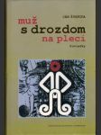 Muž s drozdom na pleci - náhled