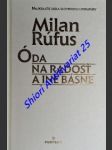 Óda na radosť a iné básne - rúfus milan - náhled