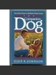 The Companion Dog: From the Best Friend to Obedience Ring Partner [výcvik (trénink) psů, psi, kynologie] - náhled