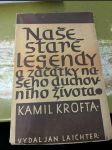 Naše staré legendy a začátky našeho duchovního života - náhled